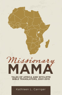 Imagen de portada: Missionary Mama 9781664254947