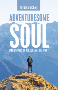 Cover image: Adventuresome Soul 9781664255388