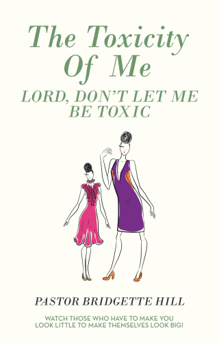 Imagen de portada: The Toxicity of Me 9781664255449