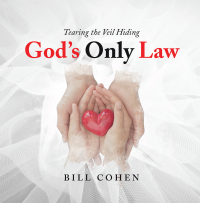Cover image: God’s Only Law 9781664255777