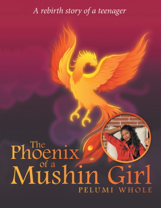Imagen de portada: The Phoenix of a Mushin Girl 9781664256286