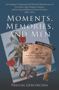 表紙画像: Moments, Memories, and Men 9781664256835