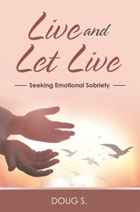 Cover image: Live and Let Live 9781664256897