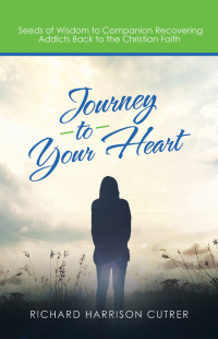 Cover image: Journey to Your Heart 9781664257023