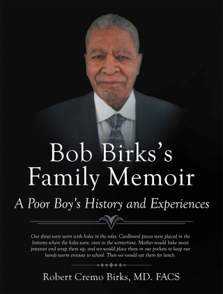 Titelbild: Bob Birks’s Family Memoir 9781664257054