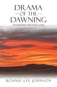 Cover image: Drama of the Dawning 9781664257689