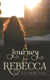 Cover image: A Journey for Rebecca 9781664258013