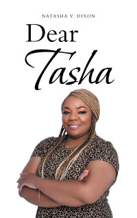 Imagen de portada: Dear Tasha 9781664259126