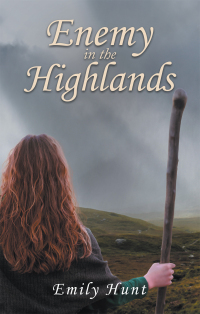 Cover image: Enemy in the Highlands 9781664259805