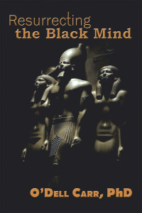 Cover image: Resurrecting the Black Mind 9781664261525