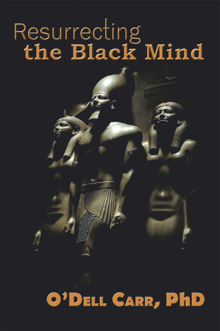 表紙画像: Resurrecting the Black Mind 9781664261525