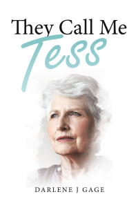 Imagen de portada: They Call Me Tess 9781664261853