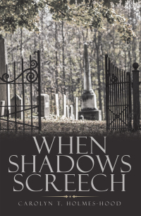 Cover image: When Shadows Screech 9781664263659