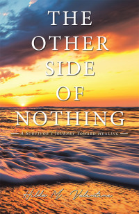 Cover image: The Other Side  of Nothing 9781664264526