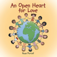 Cover image: An Open Heart for Love 9781664265790