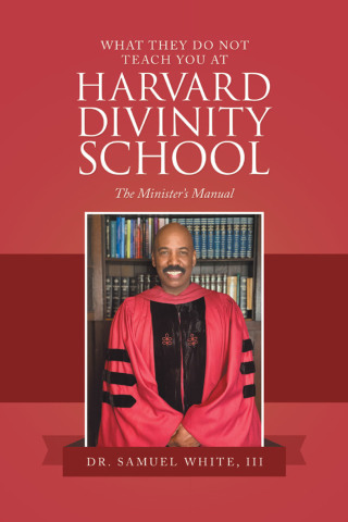 Imagen de portada: What They Do Not Teach You at Harvard Divinity School 9781664265912
