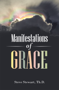 Cover image: Manifestations of Grace 9781664266612