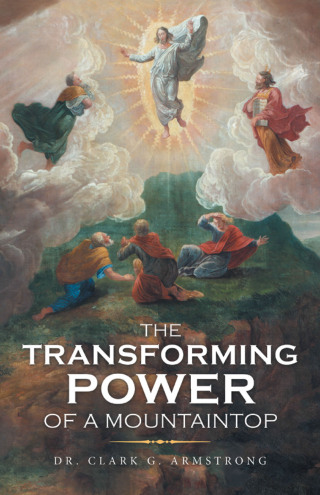 Titelbild: The Transforming Power of a Mountaintop 9781664268364