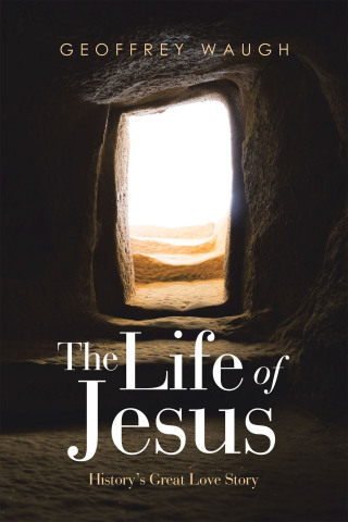 Cover image: The Life of Jesus 9781664268159