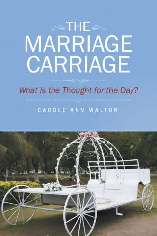 Imagen de portada: The Marriage Carriage 9781664269347