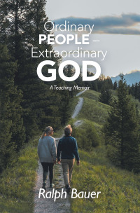 Cover image: Ordinary People – Extraordinary God 9781664270619