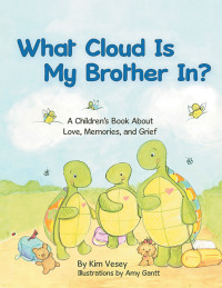 Omslagafbeelding: What Cloud Is My Brother In? 9781664273092