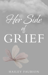 Omslagafbeelding: Her Side of Grief 9781664273177