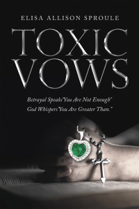 Cover image: Toxic Vows 9781664273979