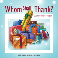 Cover image: Whom Shall I Thank? 9781664274402