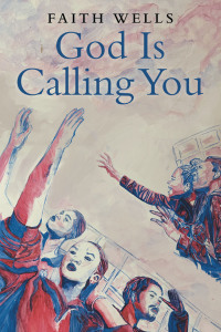 Cover image: God Is Calling You 9781664274709