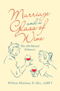 Cover image: Marriage and a Glass of Wine 9781664274822