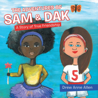 Imagen de portada: The Adventures of Sam & Dak 9781664275027
