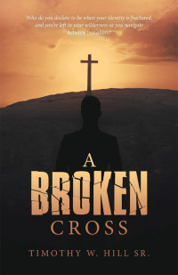 Cover image: A Broken Cross 9781664275225