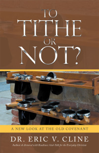 Cover image: To Tithe or Not? 9781664275515
