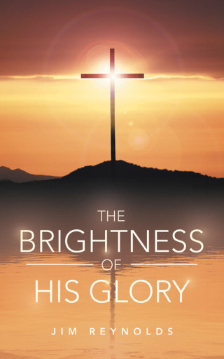 Cover image: The Brightness of His Glory 9781664275775