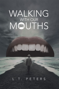 Imagen de portada: Walking with Our Mouths 9781664276604