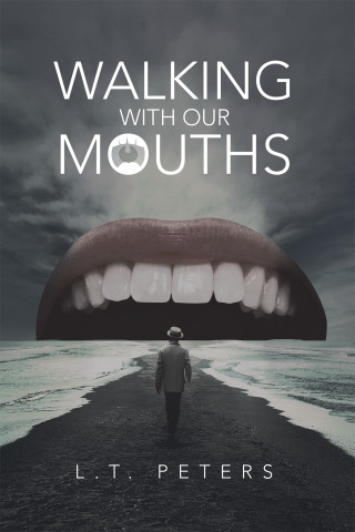 Omslagafbeelding: Walking with Our Mouths 9781664276604