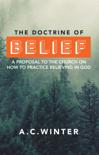Imagen de portada: The Doctrine of Belief 9781664276895