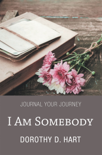 Cover image: I Am Somebody 9781664277397