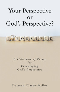 Cover image: Your Perspective or God’s Perspective? 9781664277953