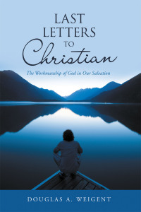 Cover image: Last Letters to Christian 9781664278172