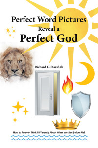 Cover image: Perfect Word Pictures Reveal a Perfect God 9781664278561