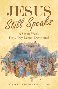 Cover image: Jesus Still Speaks 9781664278707