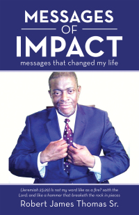 Cover image: MESSAGES OF IMPACT 9781664279100