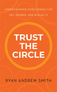 Imagen de portada: Trust the Circle 9781664279223