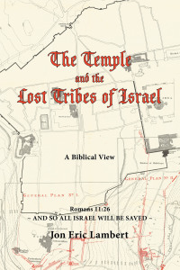 Imagen de portada: The Temple and the Lost Tribes of Israel 9781664279766
