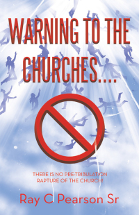 Imagen de portada: Warning to the Churches.... 9781664280120