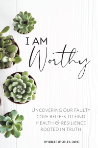 Cover image: I Am Worthy 9781664280175