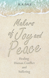 Imagen de portada: Makers of Joy and Peace 9781664281653