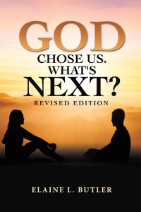 Omslagafbeelding: God Chose Us. What's Next? 9781664281738